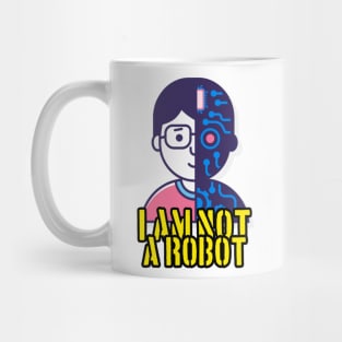 I am not a robot Mug